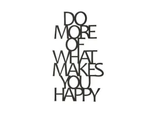 Discount Metalen Decoratie Makes You Happy 1, Zwart, 41X1,5X70 Cm, Decoratieve Wandplaat