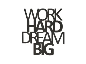 Best Sale Metalen Decoratie Work Hard Dream Big 1, Zwart, 65X1,5X70 Cm, Decoratieve Wandplaat